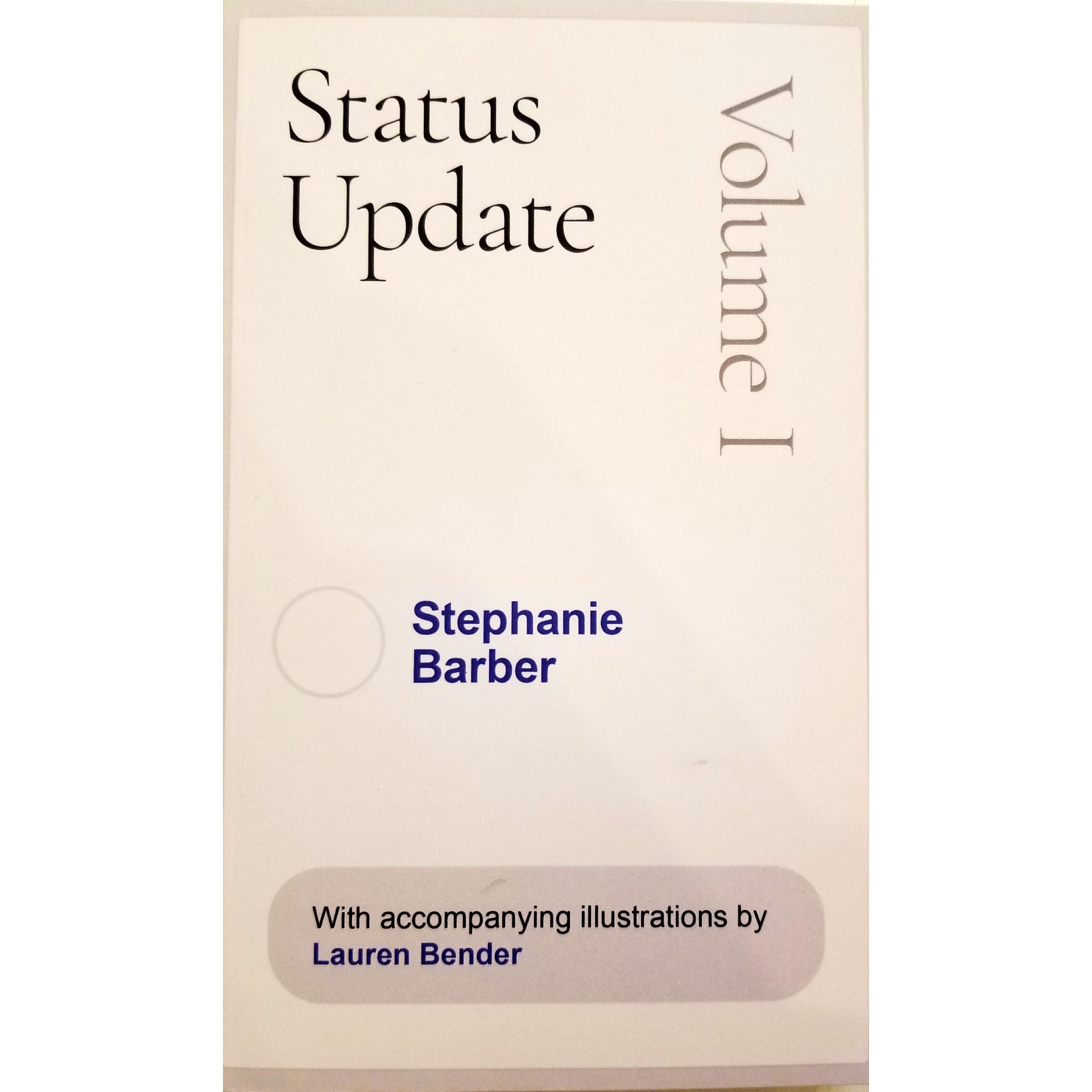 Status Update Volume 1