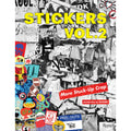 Stickers Volume 2: From Punk Rock to Contemporary Art