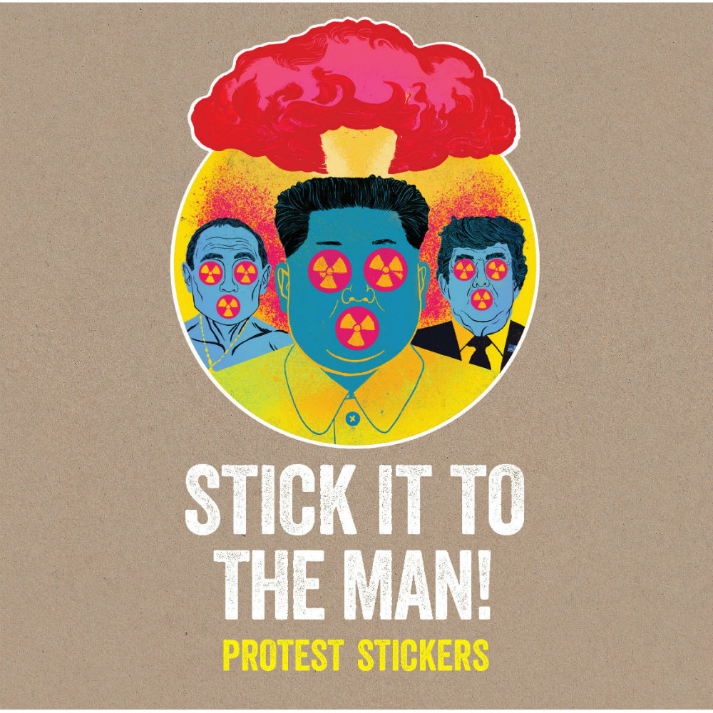 Stick it to the Man!: Protest Stickers – Atomic Books