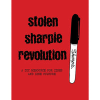 Stolen Sharpie Revolution (hardcover)