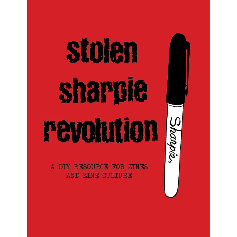 Stolen Sharpie Revolution (hardcover)