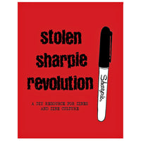 Stolen Sharpie Revolution (paperback)