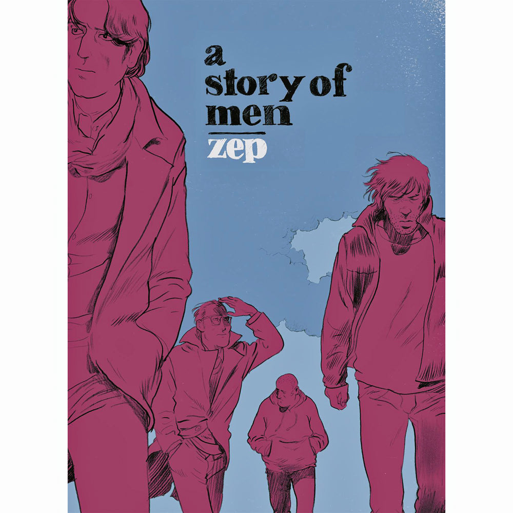 A Story Of Men