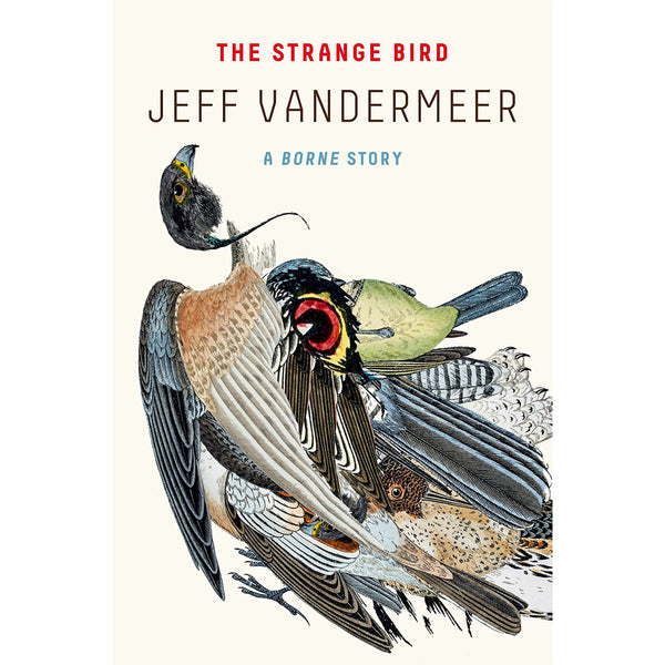 Strange Bird: A Borne Story