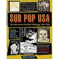 Sub Pop USA: The Subterranean Pop Music Anthology, 1980–1988