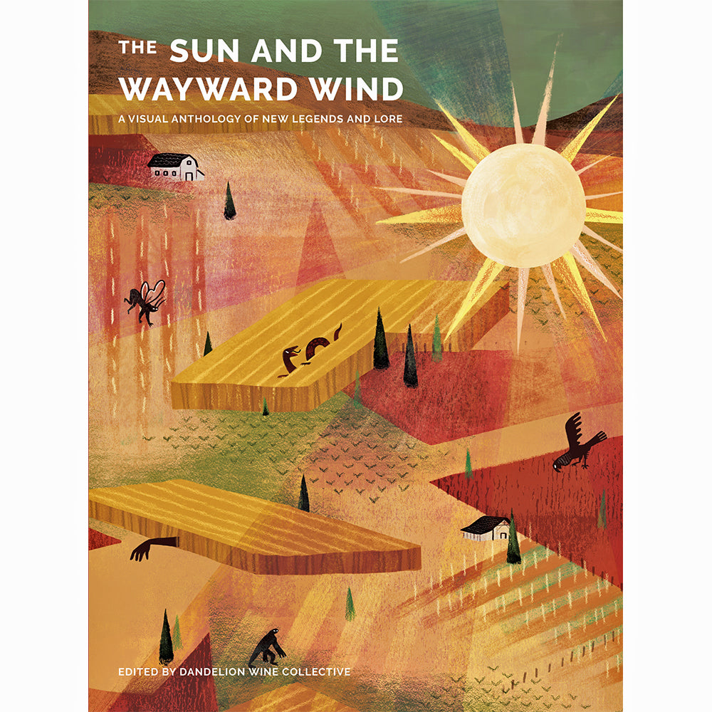 The Sun and the Wayward Wind