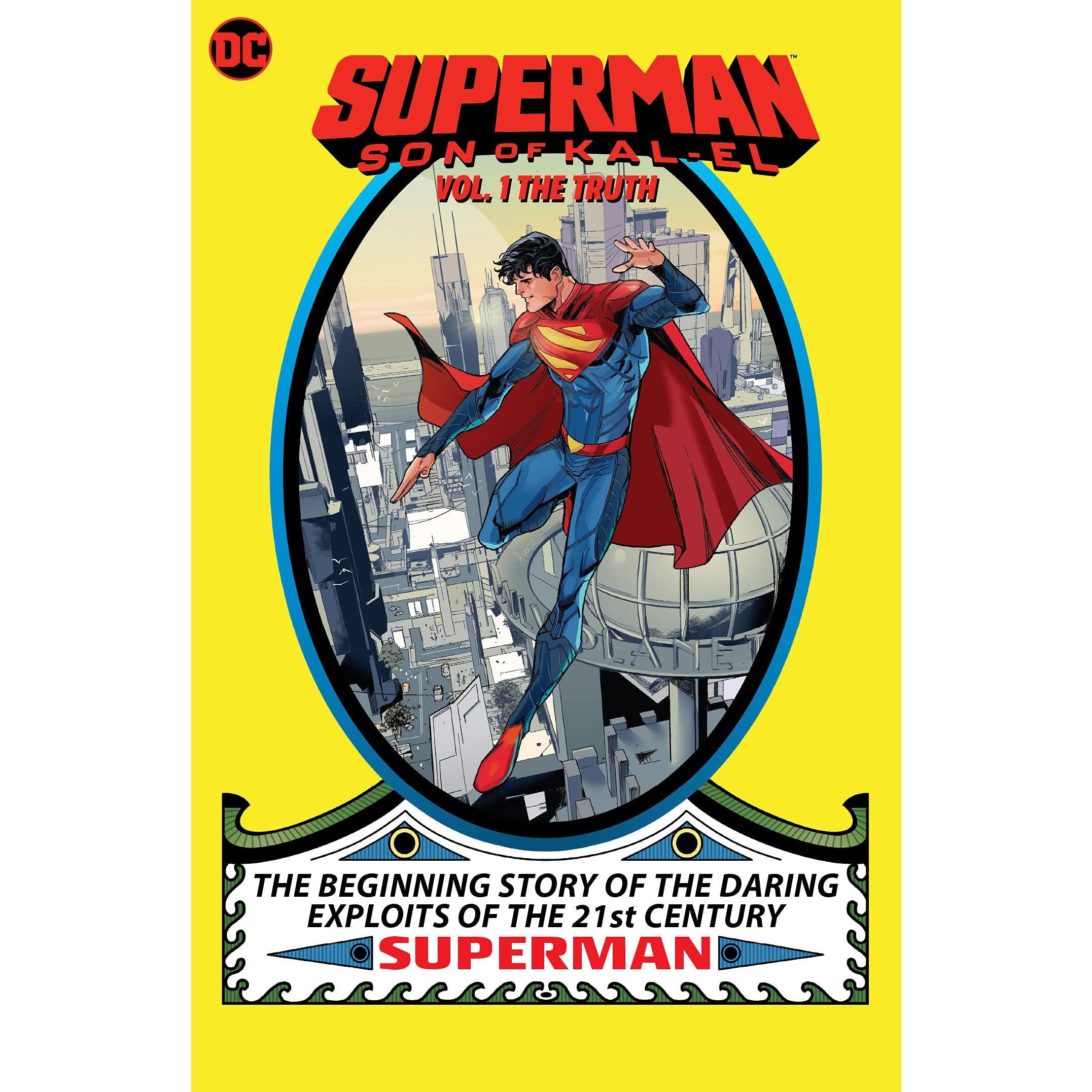 Superman: Son of Kal-El Volume 1: The Truth