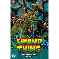 Swamp Thing: The Bronze Age Vol. 3