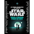 Star Wars: From a Certain Point of View