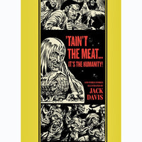 Tain't the Meat... It's the Humanity and Other Stories