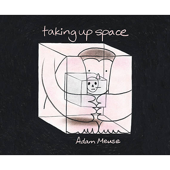 Taking Up Space