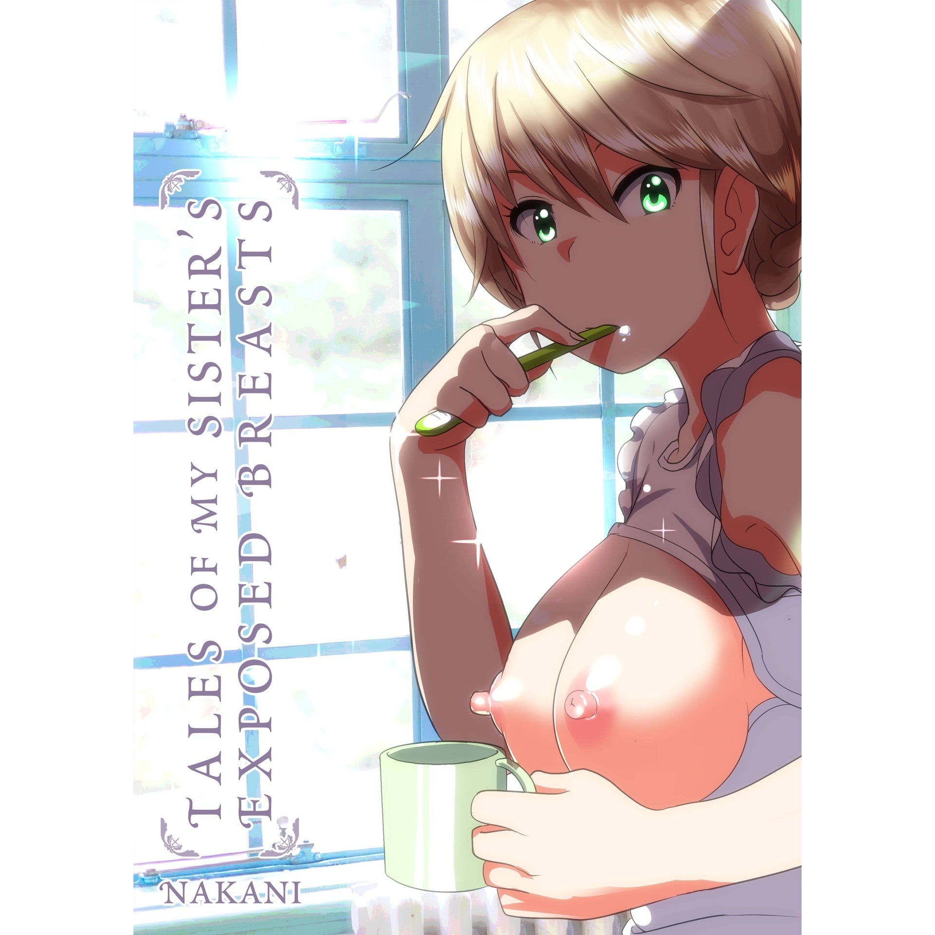 Tale Of My Sister's Exposed Breasts