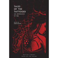 Tales of the Tattooed: An Anthology of Ink