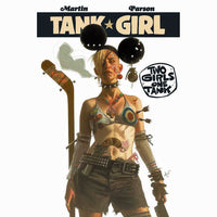 Tank Girl: 2 Girls 1 Tank