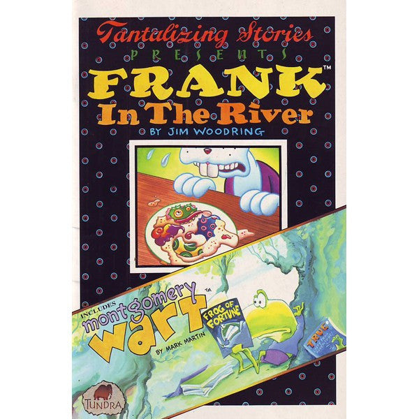 Tantalizing Stories Presents Frank In The River