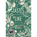 Tastes Like War: A Memoir