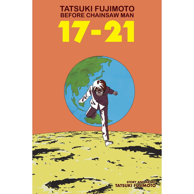 Tatsuki Fujimoto Before Chainsaw Man: 17–21