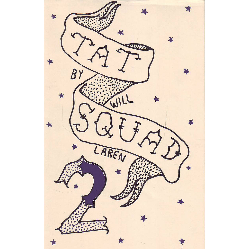 Tat Squad #2