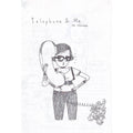 Telephone & Me