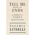 Tell Me How It Ends
