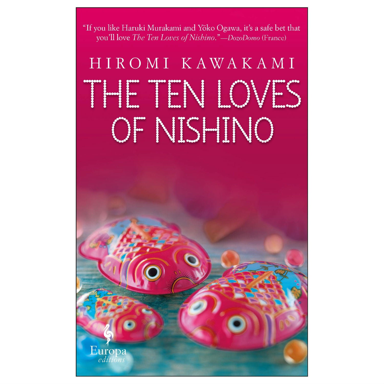 The Ten Loves of Nishino