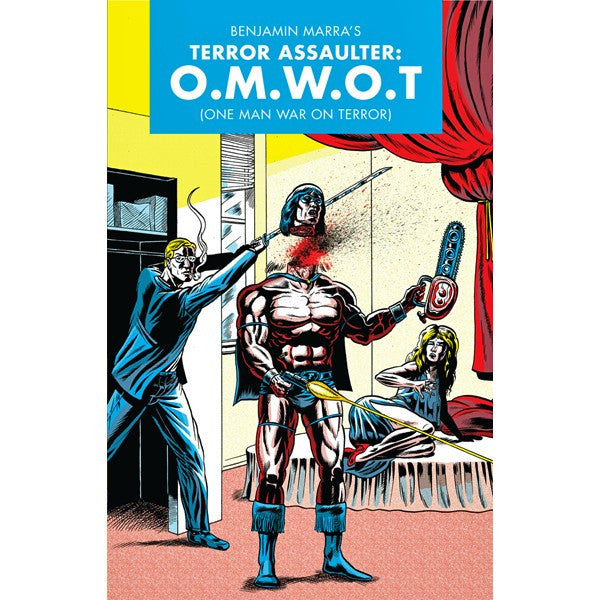 Terror Assaulter: O.M.W.O.T.