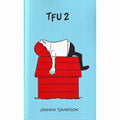 Total Fuck Up #2
