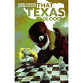 That Texas Blood Volume 3