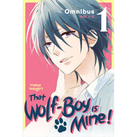 That Wolf Boy Is Mine Omnibus Volume 1