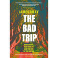 The Bad Trip
