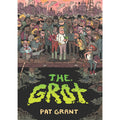 The Grot: The Story of the Swamp City Grifters