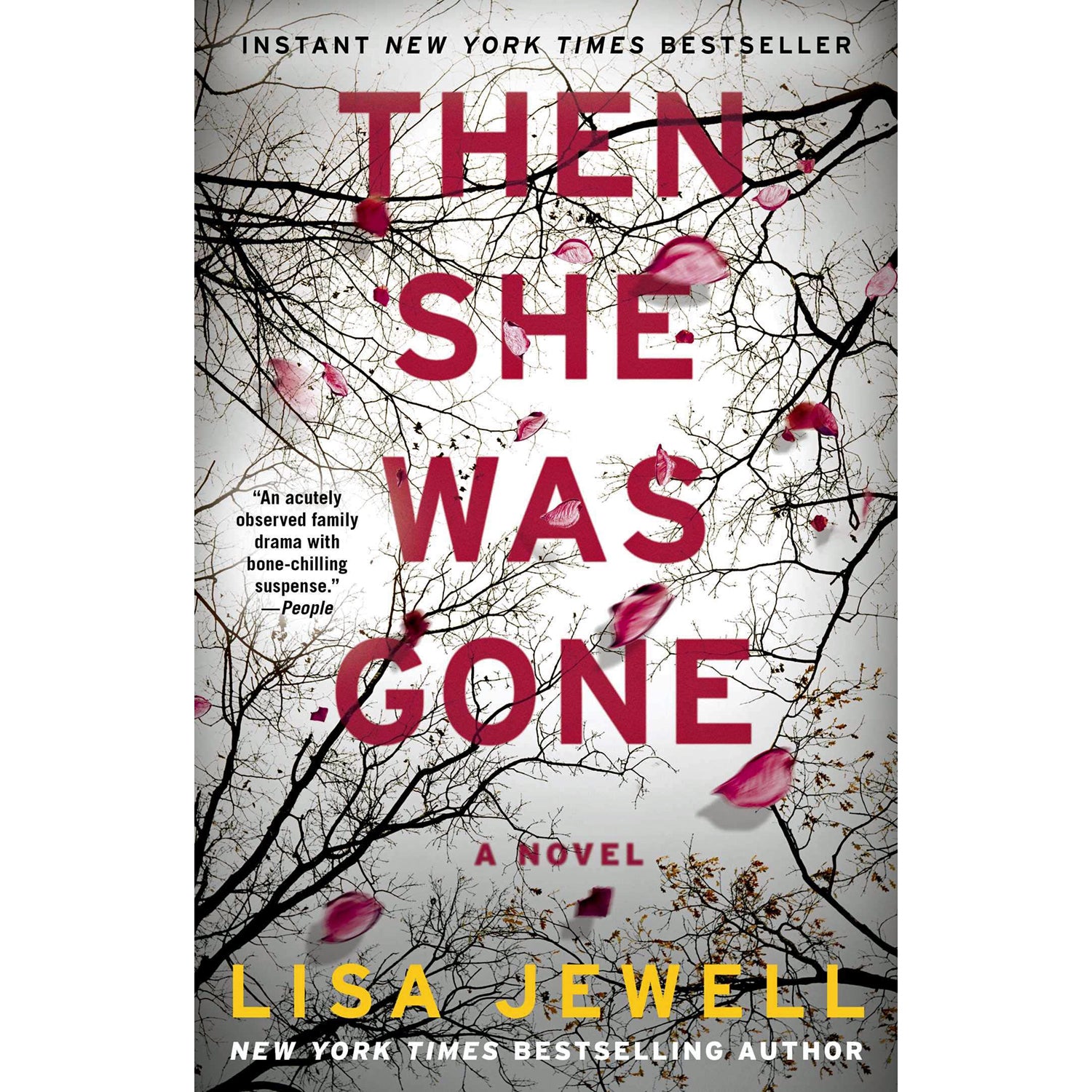 Then She Was Gone: A Novel