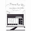 There For Us