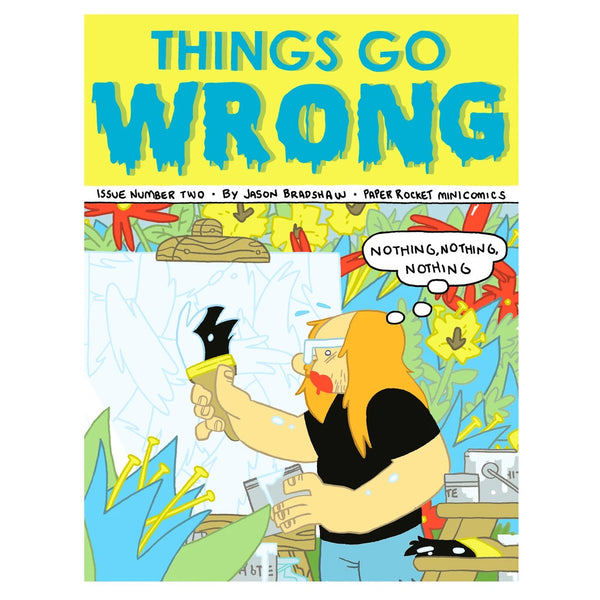 Things Go Wrong #2