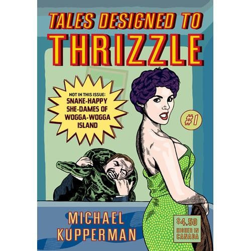 Tales Designed To Thrizzle #1