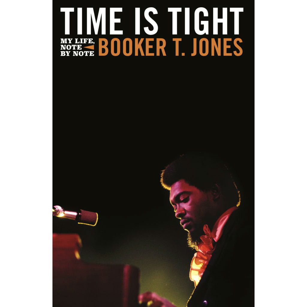 Time Is Tight: My Life, Note by Note