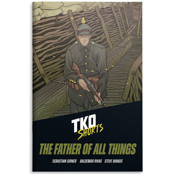 TKO Shorts 002: Father of All Things