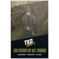 TKO Shorts 002: Father of All Things