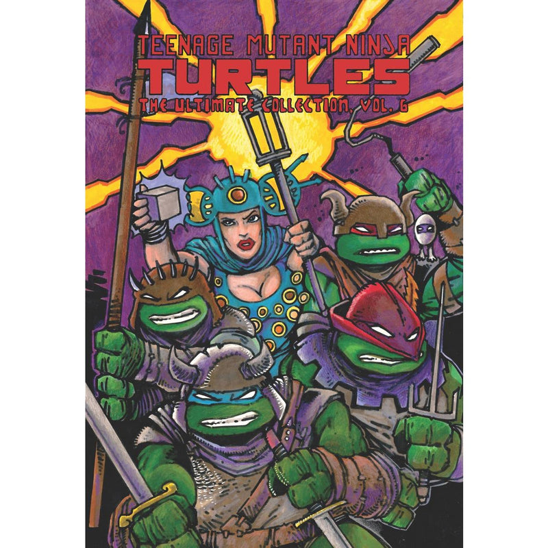 Teenage Mutant Ninja Turtles: The Ultimate Collection, Vol. 6