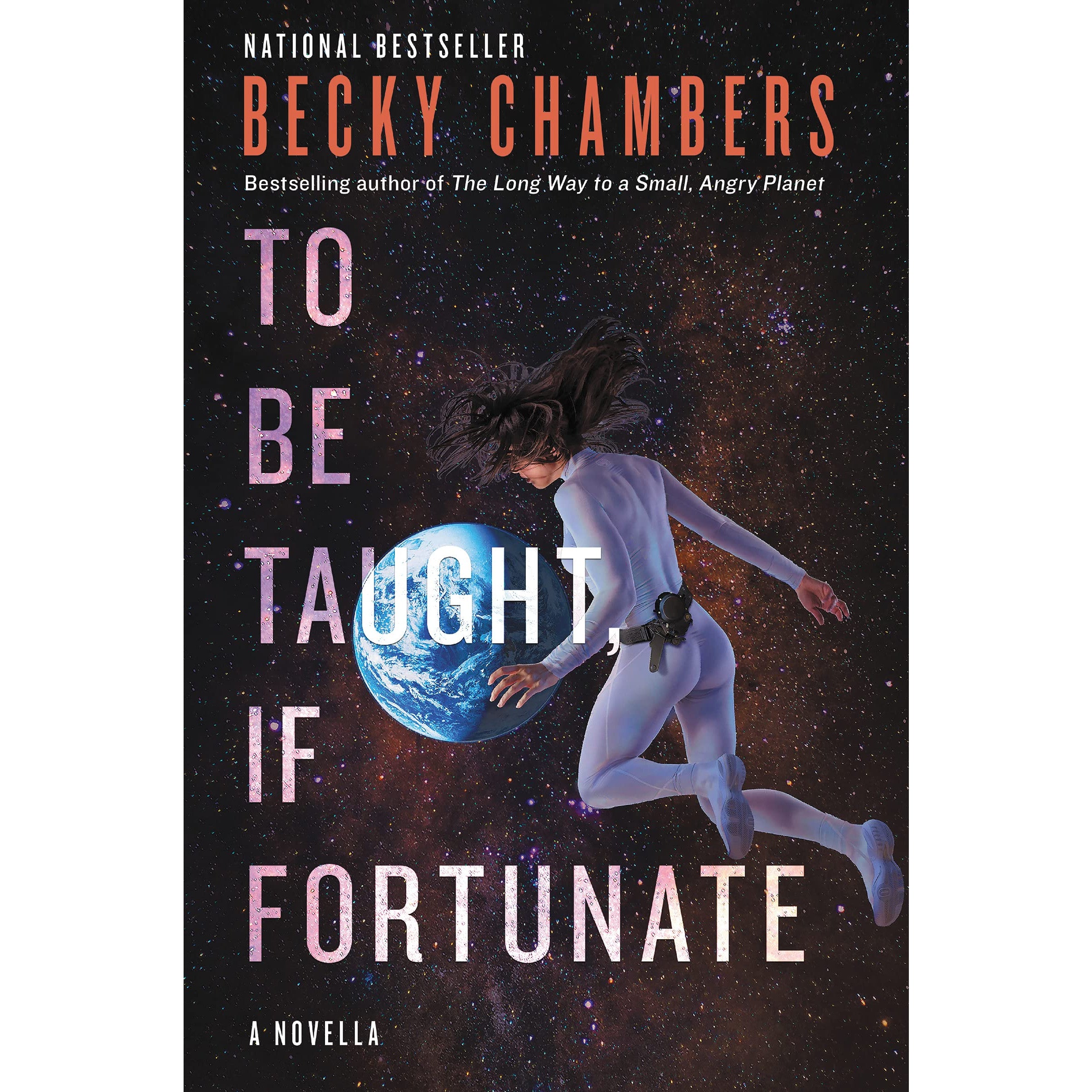 To Be Taught, If Fortunate