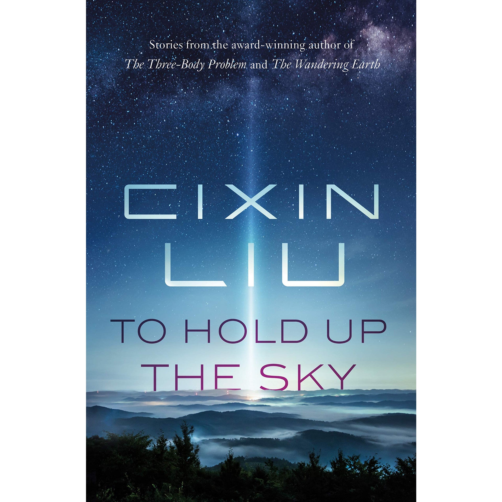 To Hold Up the Sky 