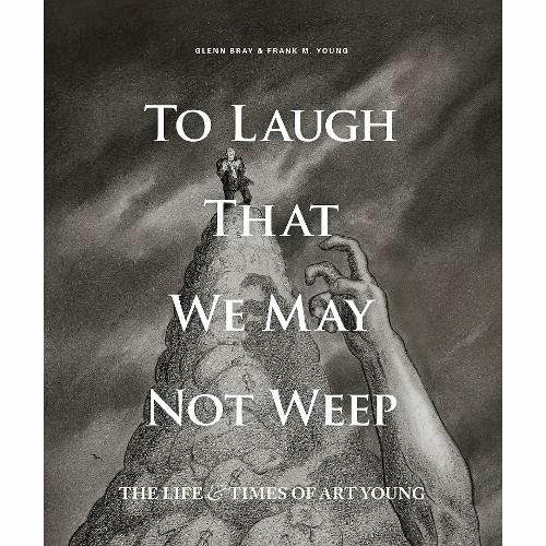 To Laugh We May Not Weep