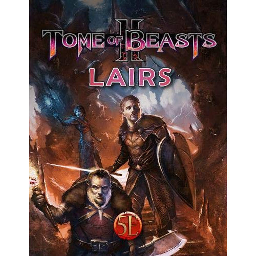Tome Of Beasts 2: Lairs