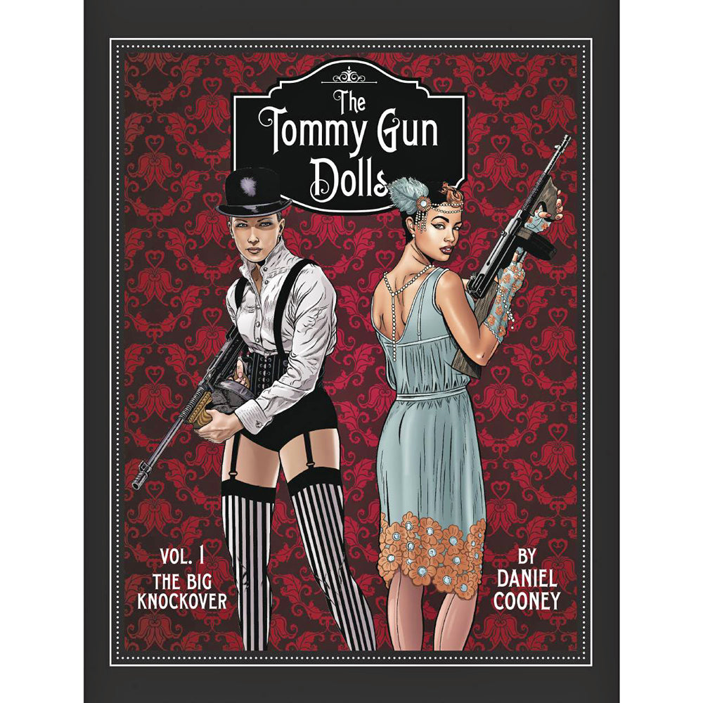 Tommy Gun Dolls Volume 1