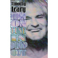 Turn On, Tune In, Drop Out