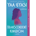 Transcendent Kingdom: A Novel (tpb)