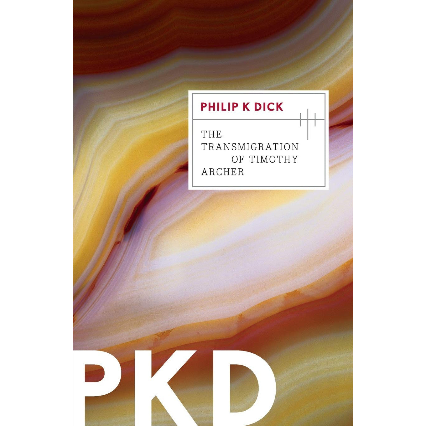 The Transmigration of Timothy Archer