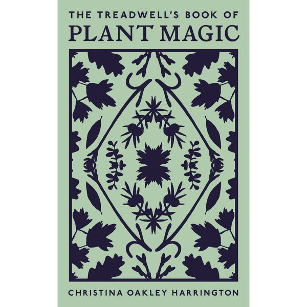 The Treadwell's Book of Plant Magic