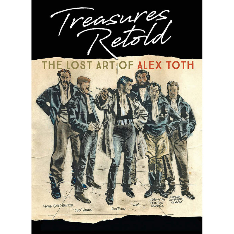 Treasures Retold: The Lost Art Of Alex Toth