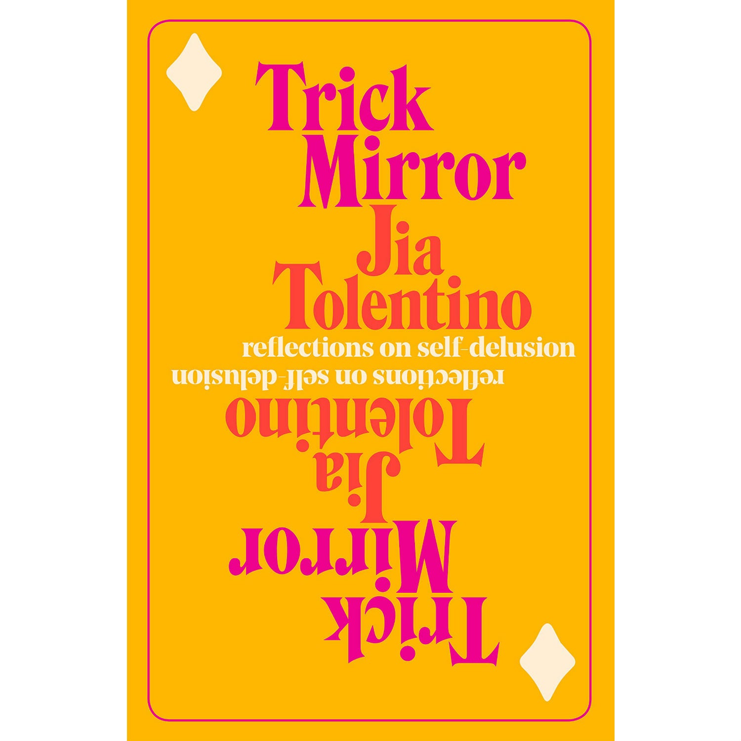 Trick Mirror: Reflections on Self-Delusion – Atomic Books